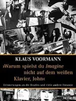 "Warum spielst du Imagine nicht auf dem weissen Klavier, John" "Warum spielst du Imagine nicht auf dem weissen Klavier, John"