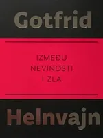 Gottfried Helnwein - Between Innocence and Evil Gottfried Helnwein - Between Innocence and Evil