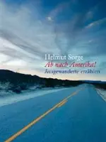 Ab nach Amerika! Ab nach Amerika!