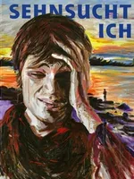 Sehnsucht ich Sehnsucht ich