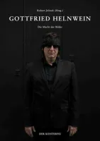 GOTTFRIED HELNWEIN - Die Macht der Bilder