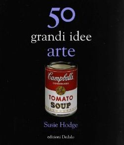 50 grandi idee Arte 
