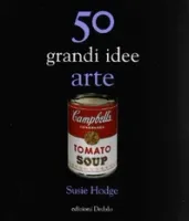 50 grandi idee Arte 