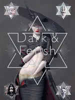 Dark & Fetish Art Dark & Fetish Art