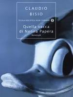 Quella vacca di Nonna Papera Quella vacca di Nonna Papera
