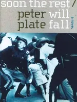 Soon the Rest Will Fall Soon the Rest Will Fall