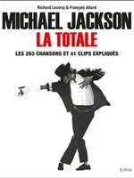 Michael Jackson, La Totale Michael Jackson, La Totale