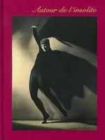 Autour de l'Insolite Autour de l'Insolite