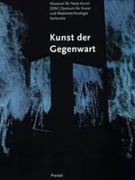 Kunst der Gegenwart/Contemporary Art Kunst der Gegenwart/Contemporary Art