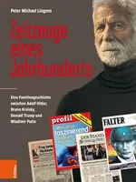 Zeitzeuge eines Jahrhunderts Zeitzeuge eines Jahrhunderts