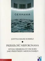 Przeszłość niepokonana Przeszłość niepokonana