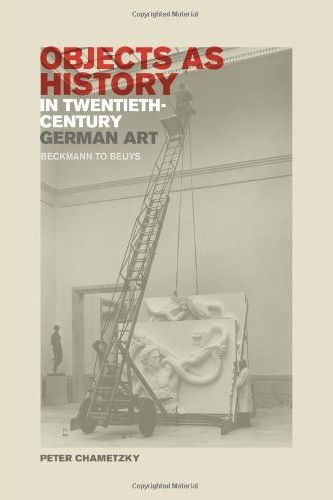 Objects as History in Twentieth-Century German Art: Beckmann to Beuys