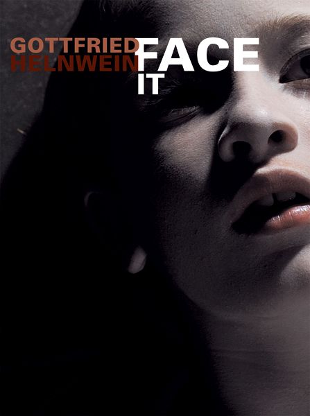 Face it - Gottfried Helnwein