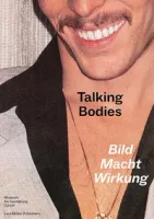Talking Bodies:  Bild, Macht, Wirkung