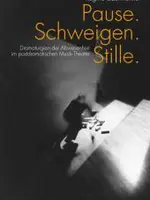 Pause. Schweigen. Stille. Pause. Schweigen. Stille.