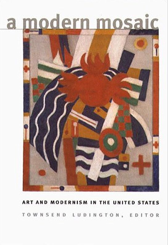 A Modern Mosaic: Art and Modernism in the United States
