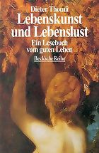 Lebenskunst und Lebenslust