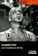 Rammstein: Les Crasheurs de feu
