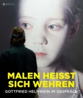Malen heisst sich wehren