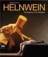 Helnwein - The Epiphany of the Displaced